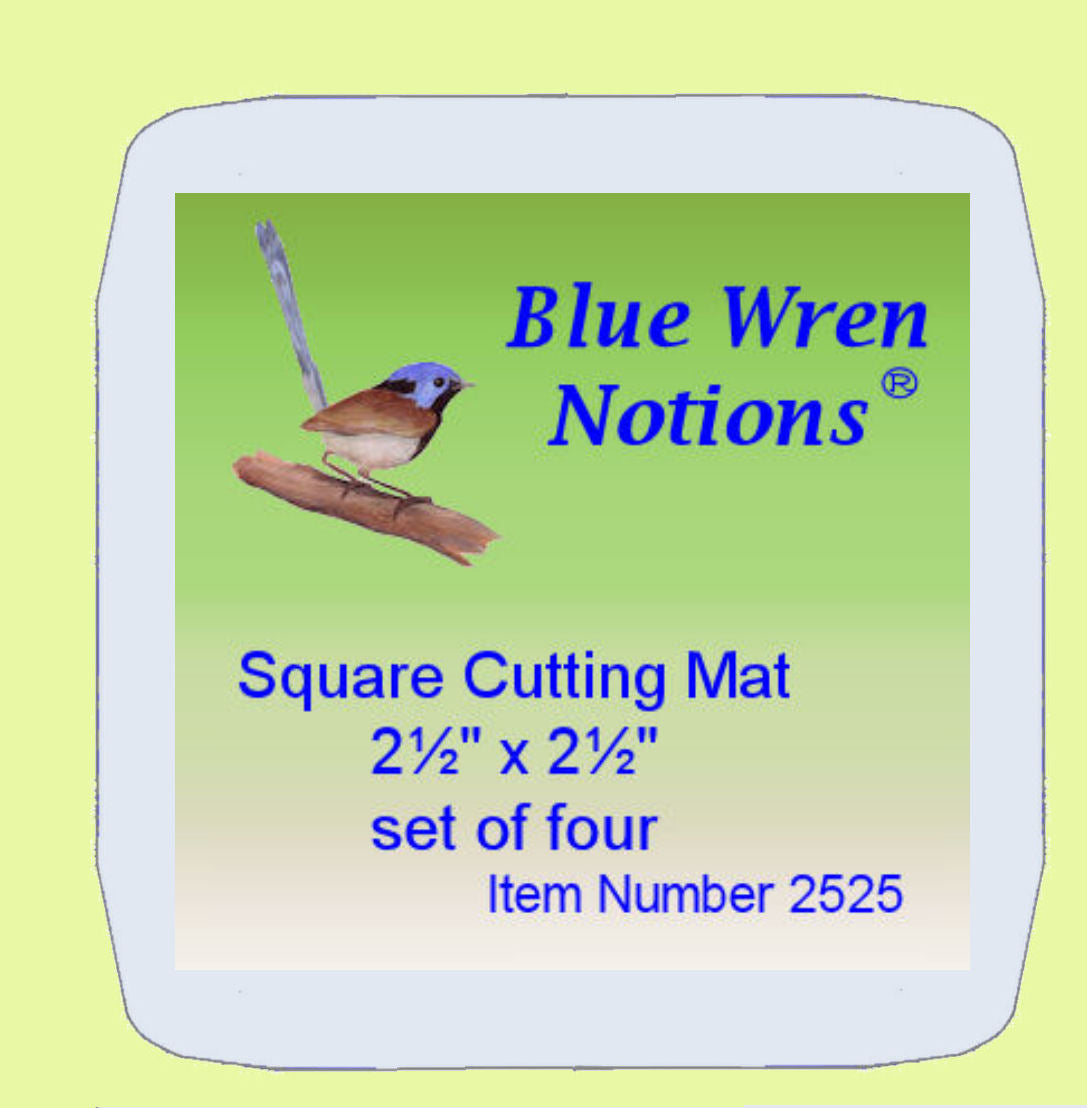 Blue Wren Cutting Mat Set of four.... 2.5" x 2.5" (2525)