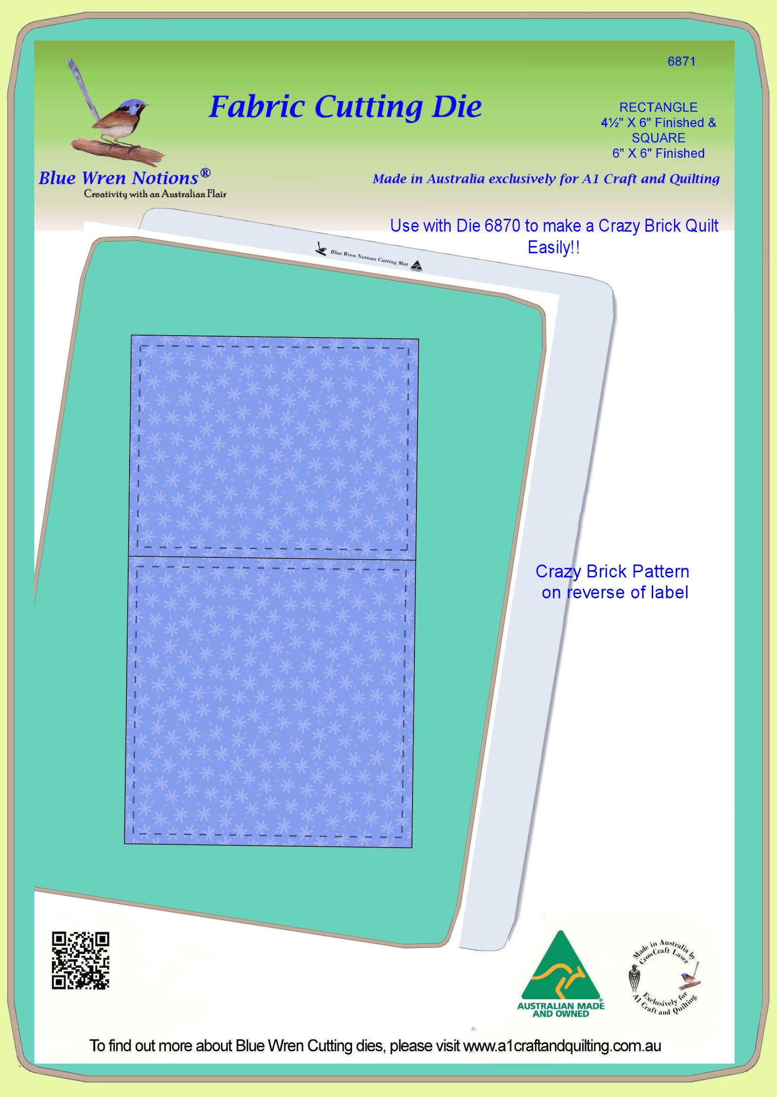 Rectangle 6½" x 5"cut (6"x 4½" finished), and  Square 6½" x 6½" cut (6" x 6" finished) - 6871 - Mat (2015) included.