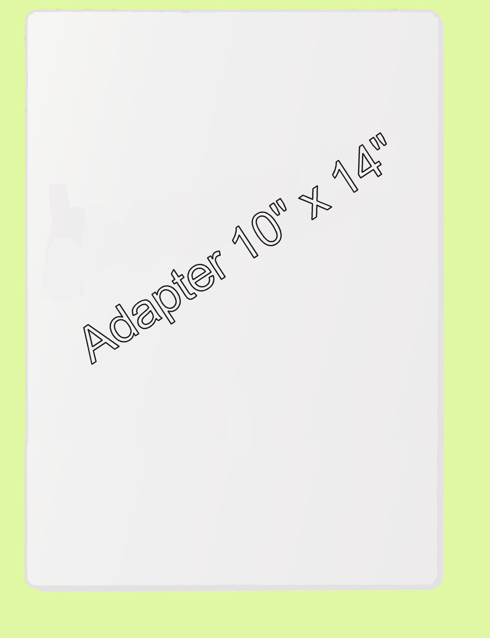 Adapter - thick shim - AD7001 - 10" x 14"