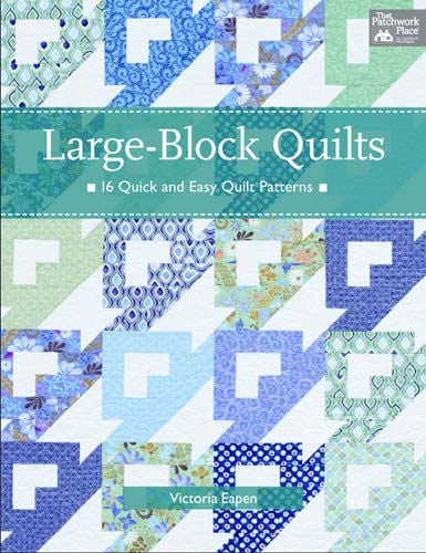 Large Block Quilts - Victoria Eapen